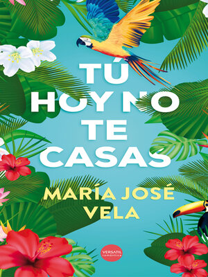 cover image of Tú hoy no te casas